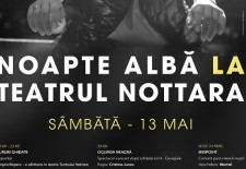 Teatrul Nottara participă pentru prima dată la Noaptea Muzeelor